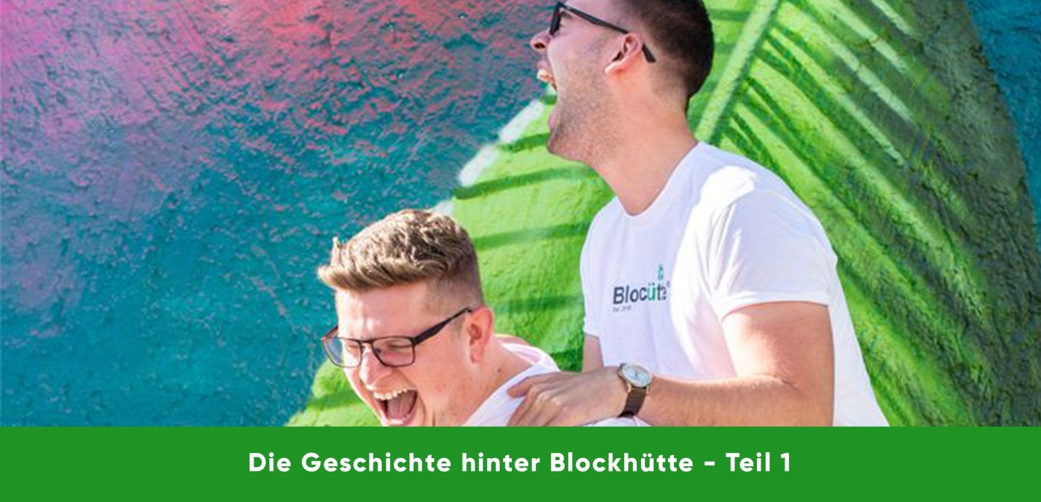 Die Blockhütte-Story - Teil 1 - Blockhütte